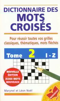 Dictionnaire des mots croises t.2
