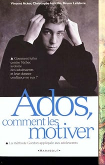 Ados - comment les motiver
