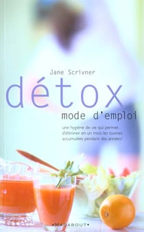 Detox mode d'emploi