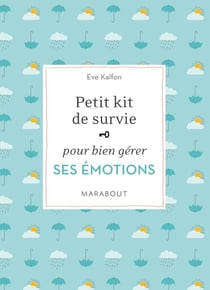 Petit kit de survie émotionnelle