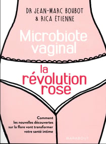 Microbiote vaginal - la révolution rose