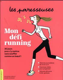 Les paresseuses - mon défi running