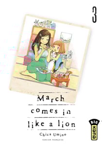 March comes in like a lion Tome 3