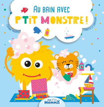 Mon p'tit Hemma : au bain avec p'tit monstre !