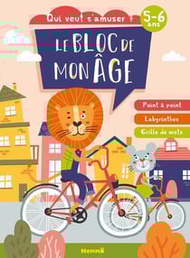 Le bloc de mon age (5-6 ans) - qui veut s'amuser ? (a velo)
