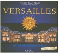 Coffret Versailles : in the footsteps of kings