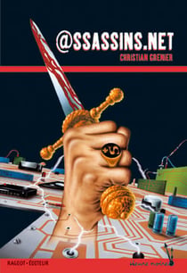 Les enquêtes de Logicielle Tome 4 : @ssassins.net