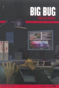 Les enquêtes de Logicielle Tome 6 : big bug