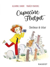 Capucine Flutzut, chercheuse de trésor