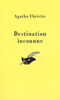 Destination inconnue