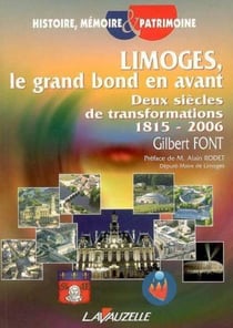 Limoges le grand bond en avant