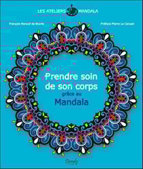 Les ateliers mandala - prendre soin de son corps grâce au mandala