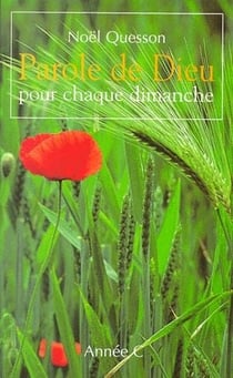 Parole de dieu pour chaque dimanche - année c
