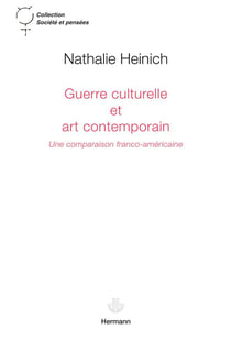Guerre culturelle et art contemporain - une comparaison franco-américaine