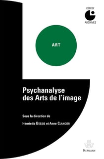 Psychanalyse des arts de l'image - colloque de Cerisy (1980)