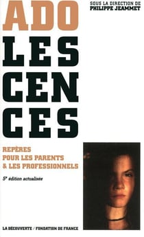 Adolescences - repères pour les parents et les professionnels