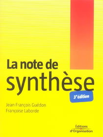La note de synthese (3e édition)