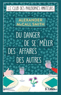 Du danger de se mêler des affaires des autres