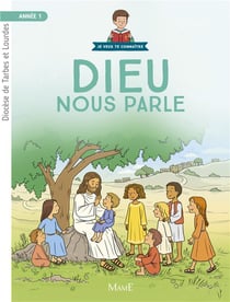 Année 1 - dieu nous parle