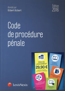 Code de procédure pénale (édition 2016)