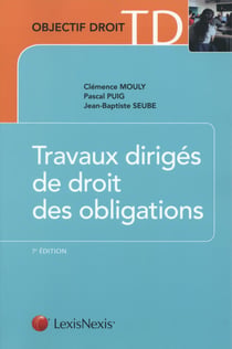 Travaux dirigés de droit des obligations (7e édition)
