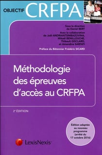 Méthodologie des épreuves d'accès au crfpa (2e édition)