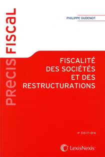 Fiscalité des sociétés et des restructurations (4e édition)