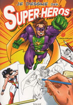 Je dessine des super-héros