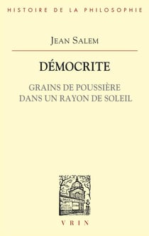 Démocrite : Grains de poussière dans un rayon de soleil