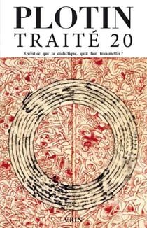 Traité 20 - qu'est-ce que la dialectique, qu'il faut transmettre ?