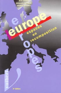 Europe europes - espaces en recomposition- 3e edition