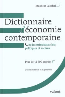 Dictionnaire d'economie contemporaine - et des principaux faits politiques et sociaux - 3e edition