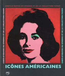Icones américaines, chefs-d'oeuvre du sf moma et de la collection Fisher