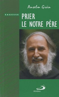 Prier Le Notre Pere