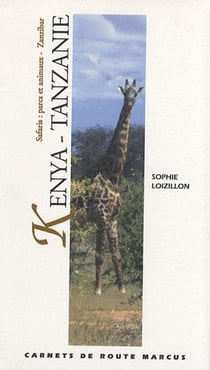 Kenya-Tanzanie - safaris : parcs et animaux - Zanzibar
