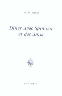 Diner avec spinoza et des amis