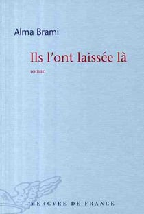 Ils l'ont laissée là