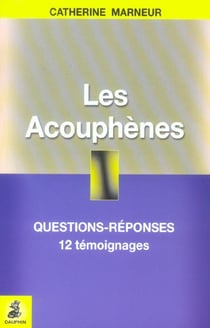 Ils vivent avec les acouphenes
