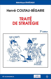 Traité de stratégie, 7e éd.