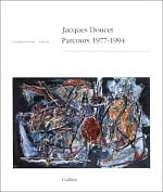 Jacques Doucet - parcours 1977-1994 - catalogue raisonné t.3