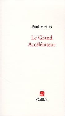 Le grand accélérateur