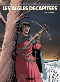 Les Aigles décapitées - Tome 15
