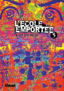 L'école emportée Tome 5