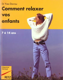 Comment relaxer vos enfants