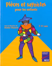 Pieces et saynetes pour les enfants