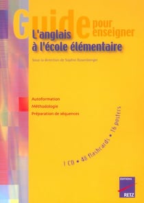 Guide pour enseigner : l'anglais à l'école élémentaire