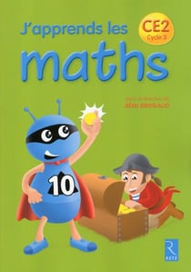 J'apprends les maths avec Picbille : CE2