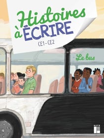 Le bus - CE1-CE2