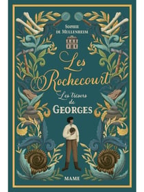 Les Rochecourt Tome 5 : Les trésors de Georges