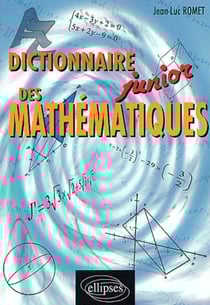 Dictionnaire junior des mathématiques